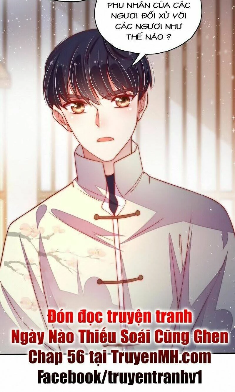 Ngày Nào Thiếu Soái Cũng Ghen Chapter 55 - 17