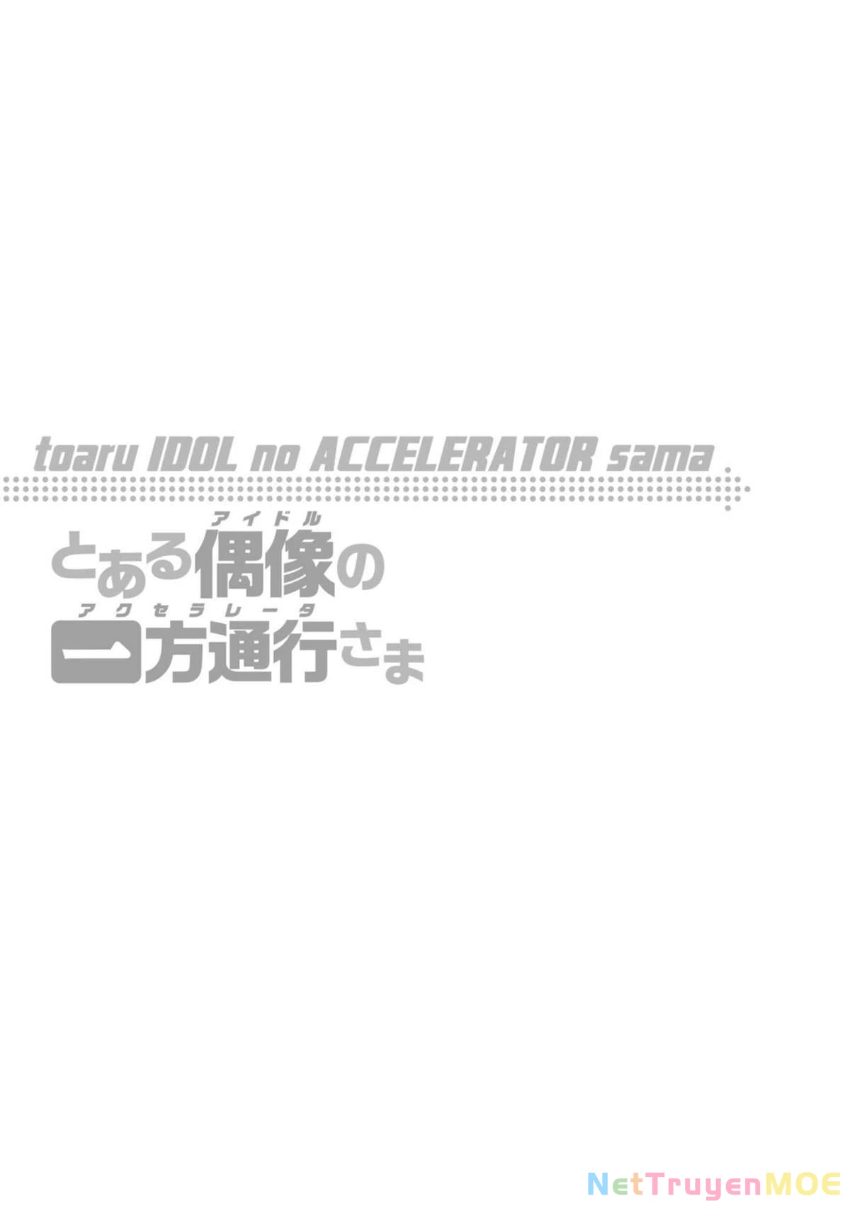 Toaru Idol No Accelerator-Sama Chapter 11 - 15