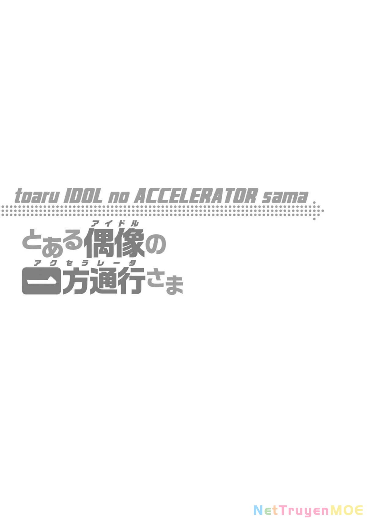 Toaru Idol No Accelerator-Sama Chapter 12 - 13