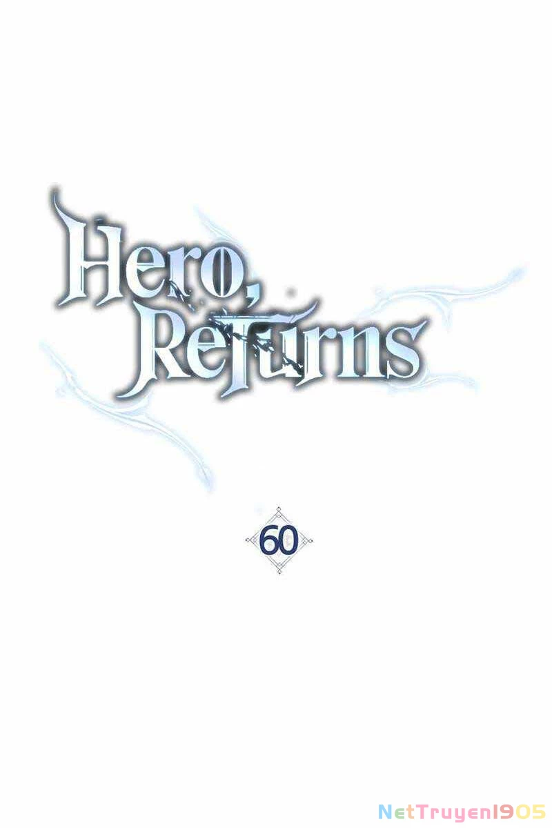 Anh Hùng Trở Về Chapter 60 - 11