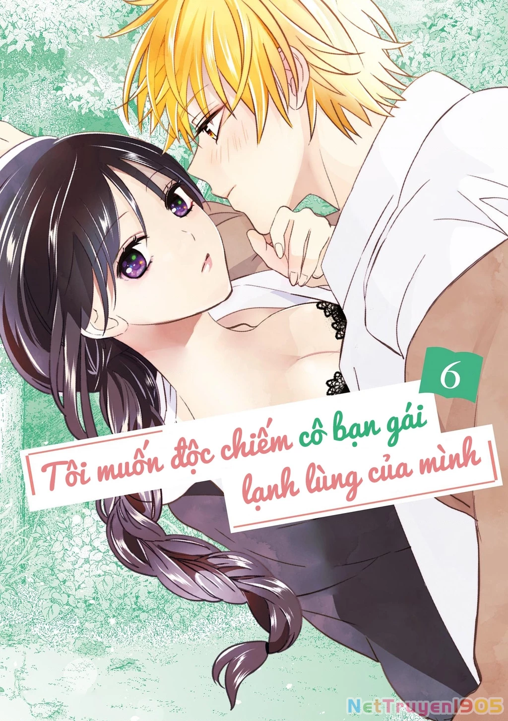 Tôi Muốn Độc Chiếm Cô Bạn Gái Lạnh Lùng Của Mình Chapter 36 - 2