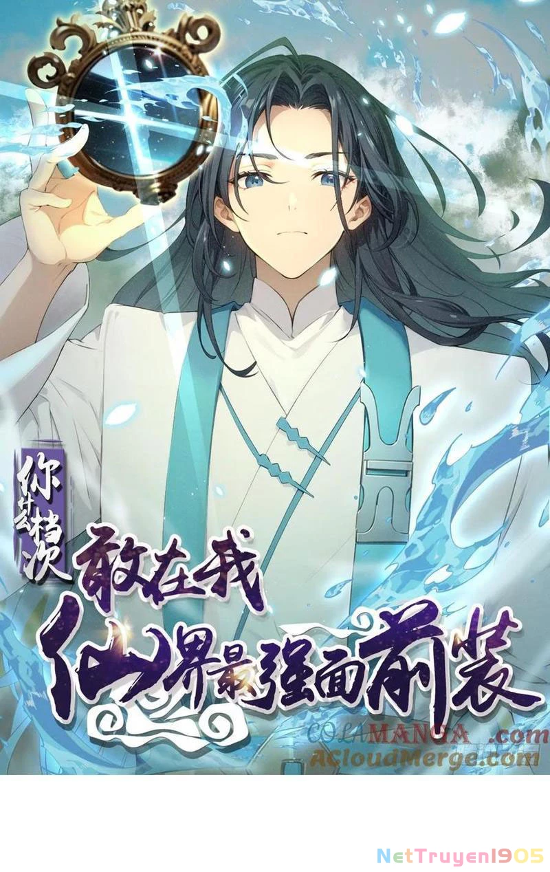 Ngươi Là Hạng Người Gì Cũng Dám Ở Tiên Giới Lên Mặt Với Ta? Chapter 75 - 2