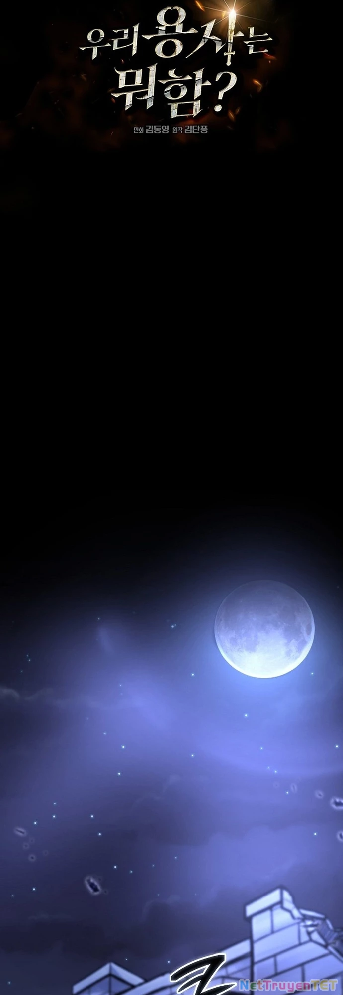 Anh Hùng Của Chúng Ta Làm Gì? Chapter 7 - 13