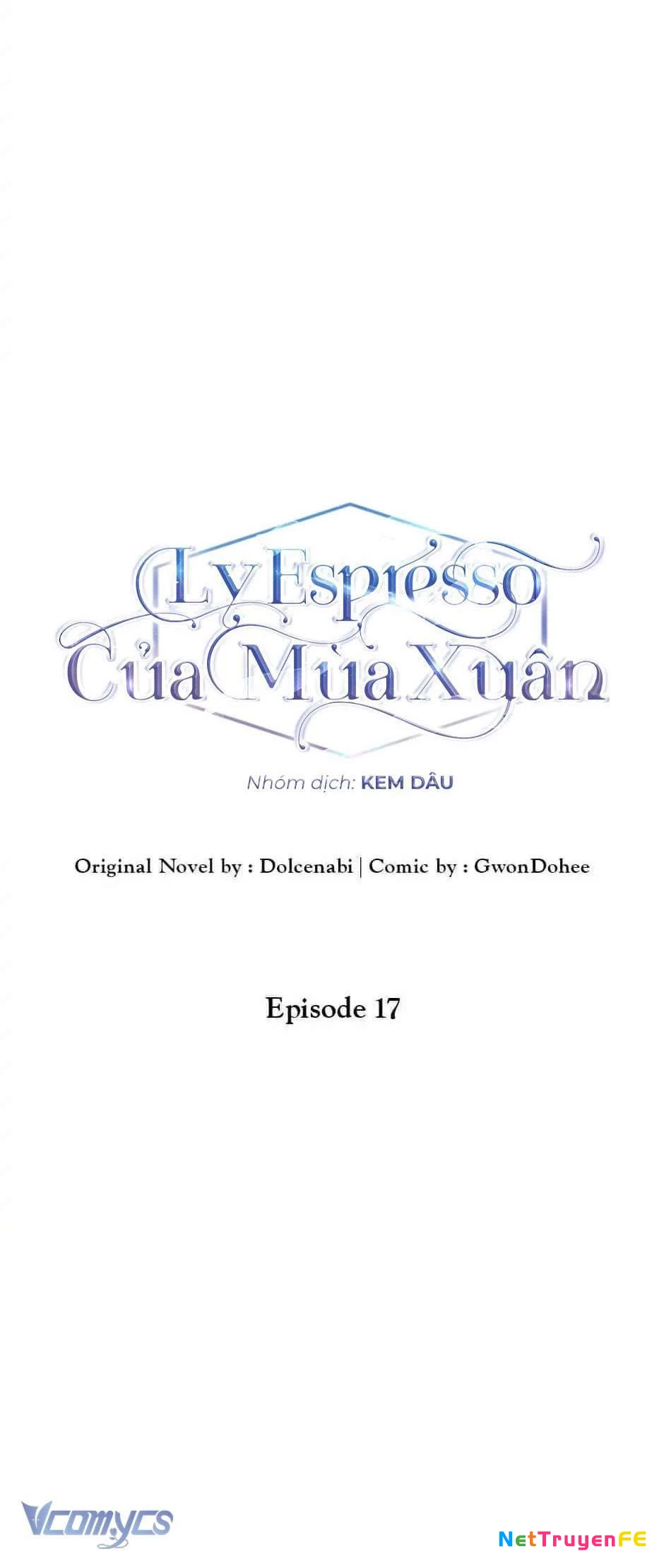 Ly Espresso Của Mùa Xuân Chapter 17 - 10