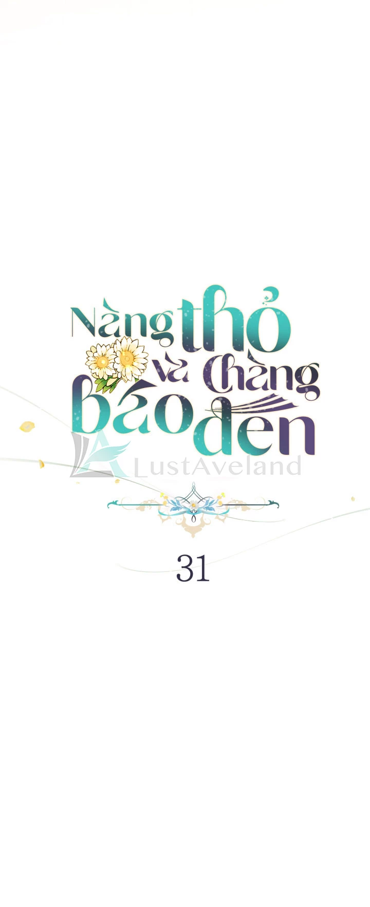 Mối Liên Kết Giữa Báo Đen Và Bé Thỏ Chapter 31 - 6