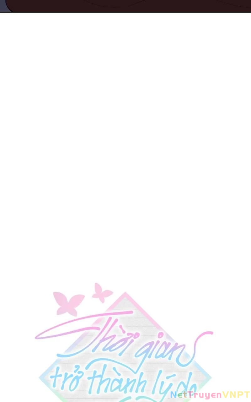 Thời Gian Trở Thành Lý Do Của Đôi Ta Chapter  50 - 61