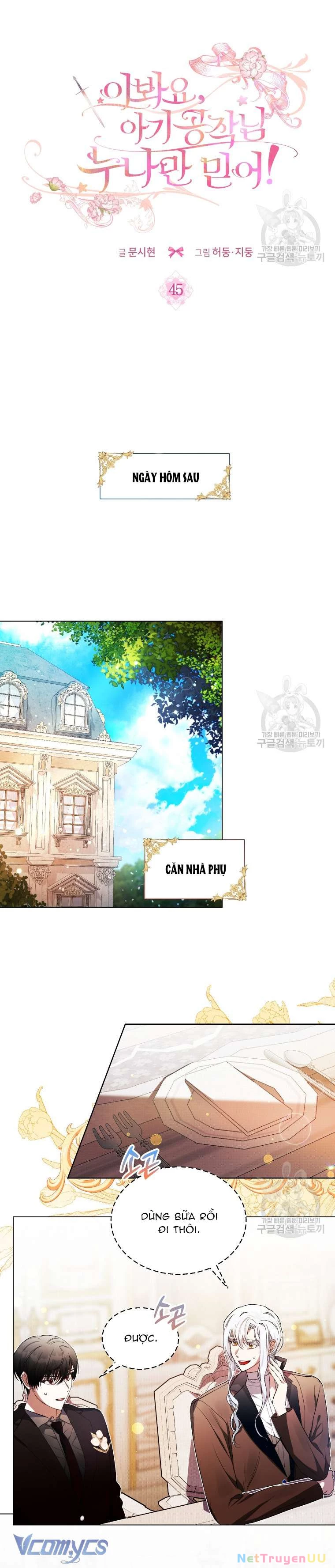 Này Tiểu Công Tước Chỉ Cần Tin Tưởng Tôi!!! Chapter 45 - 7