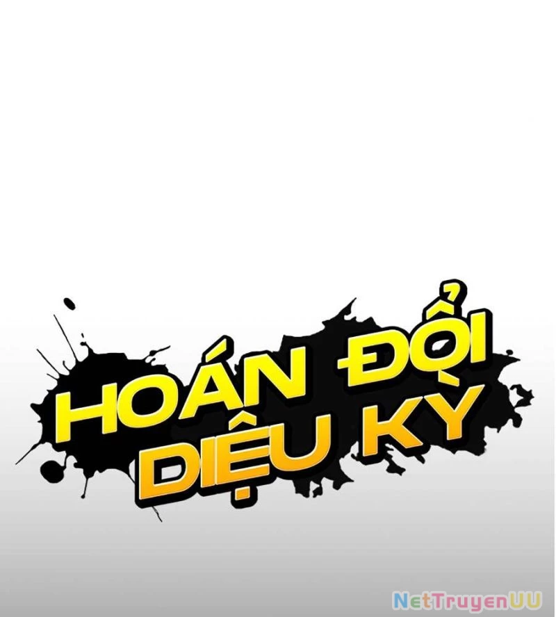 Hoán Đổi Diệu Kỳ Chapter 514 - 89