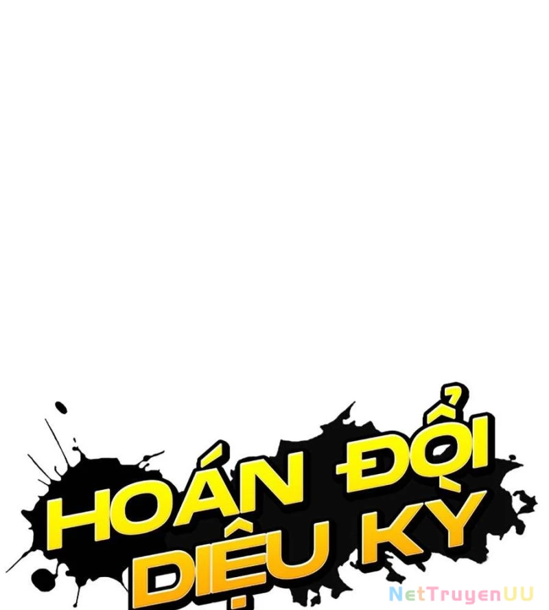 Hoán Đổi Diệu Kỳ Chapter 515 - 35