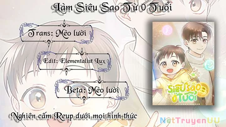 Làm Siêu Sao Từ 0 Tuổi Chapter 0 - 12