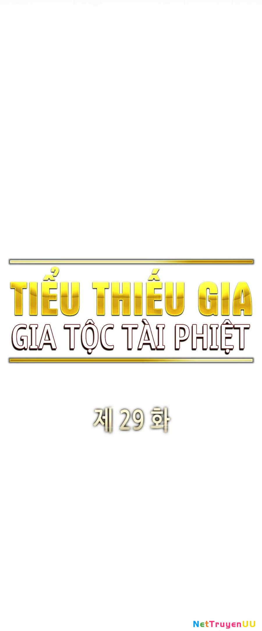 Tiểu Thiếu Gia Gia Tộc Tài Phiệt Chapter 29 - 30