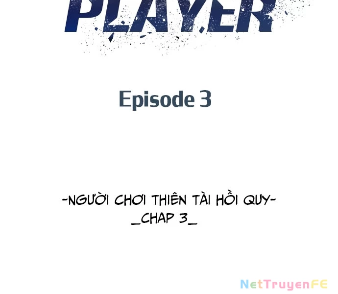 Sự Trở Lại Của Người Chơi Thiên Tài Chapter 3 - 49