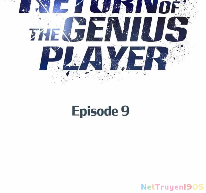 Sự Trở Lại Của Người Chơi Thiên Tài Chapter 9 - 9