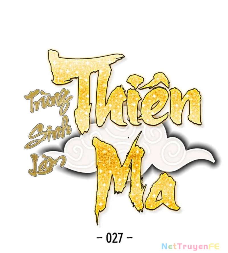 Trùng Sinh Thành Thiên Ma Chapter 27 - 2