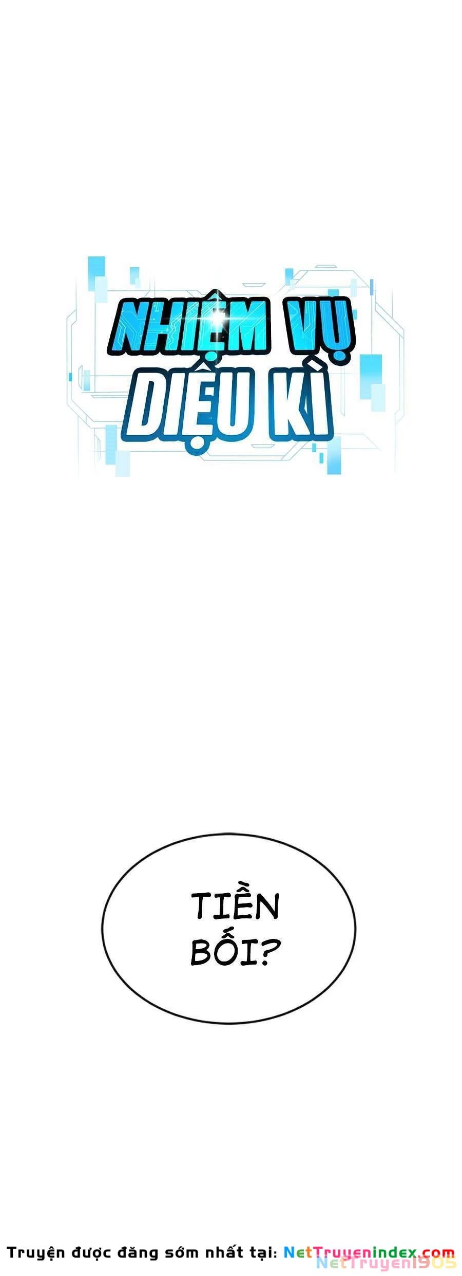 Nhiệm Vụ Diệu Kỳ Chapter 19 - 29