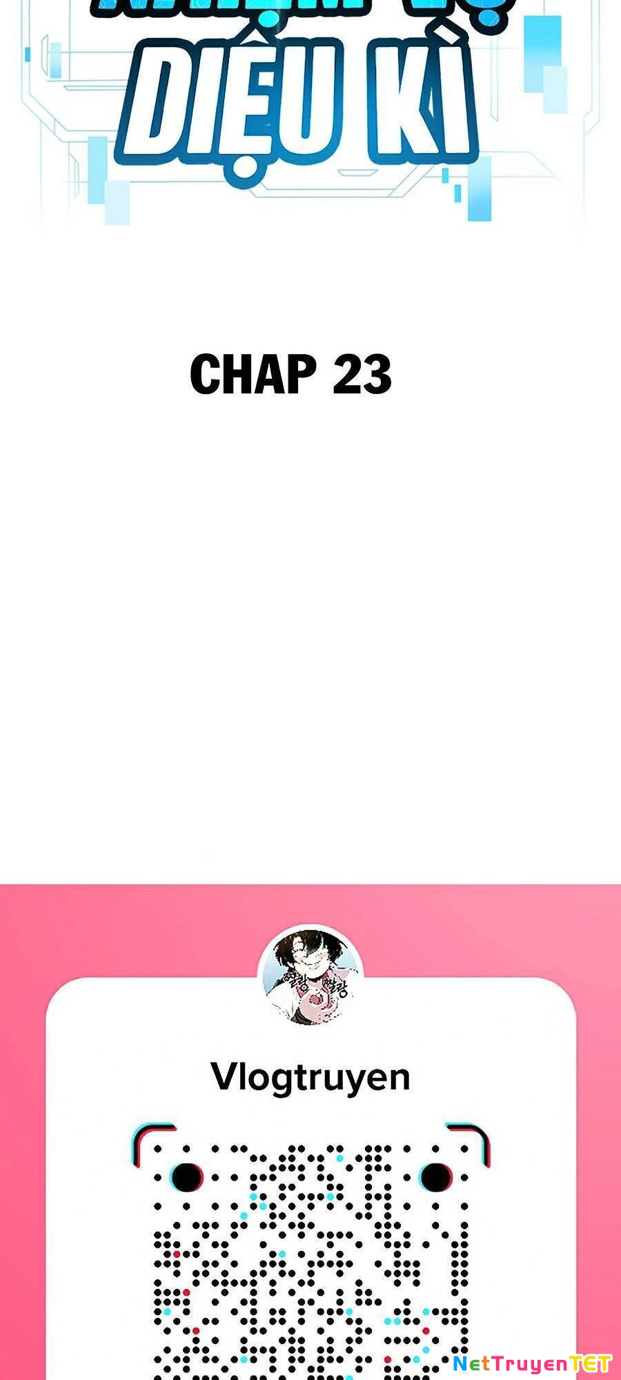 Nhiệm Vụ Diệu Kỳ Chapter 23 - 25