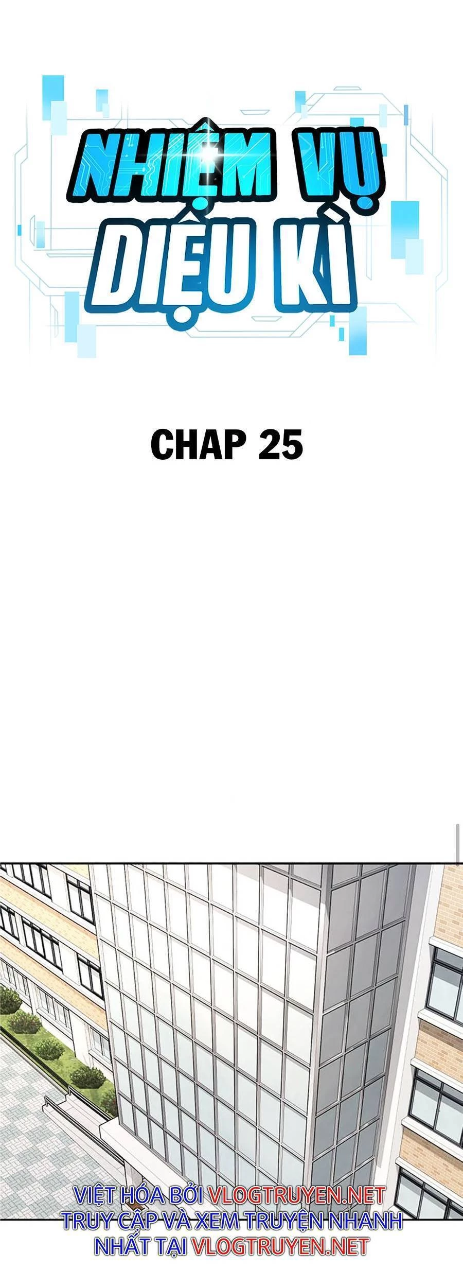 Nhiệm Vụ Diệu Kỳ Chapter 25 - 25