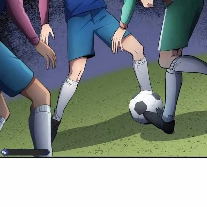 Thiên Phú Bóng Đá, Tất Cả Đều Là Của Tôi! Chapter 47 - 83