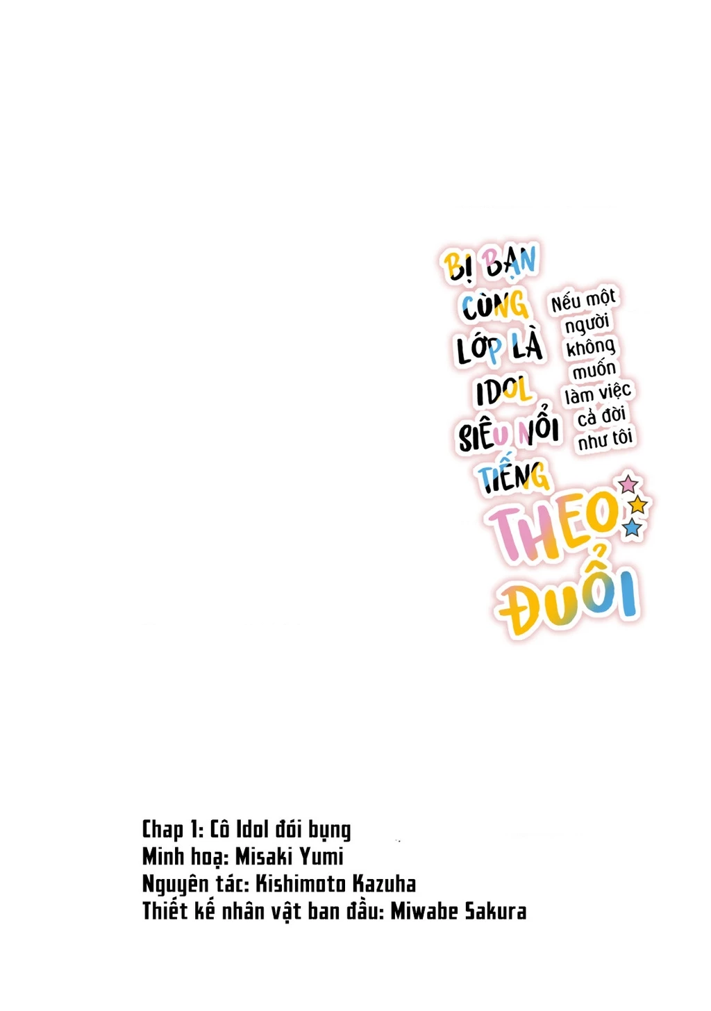 Cô Nàng Idol Đói Bụng Và Anh Chàng Yêu Nội Trợ Chapter 1 - 4
