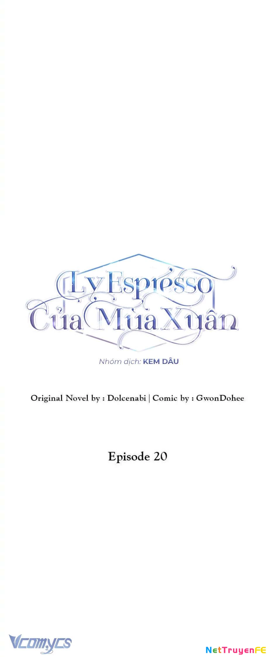 Ly Espresso Của Mùa Xuân Chapter 20 - 17