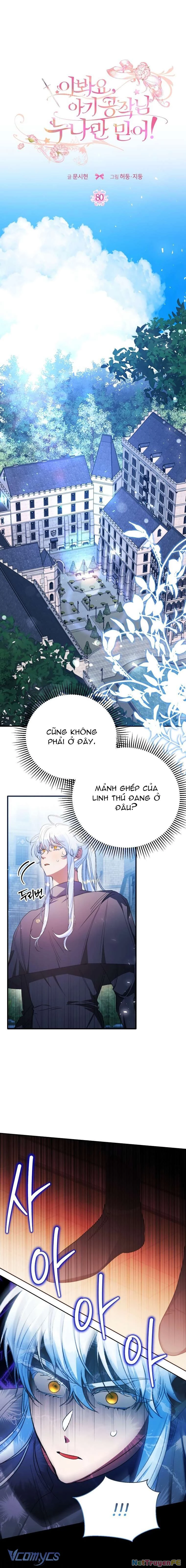 Này Tiểu Công Tước Chỉ Cần Tin Tưởng Tôi!!! Chapter 80 - 8