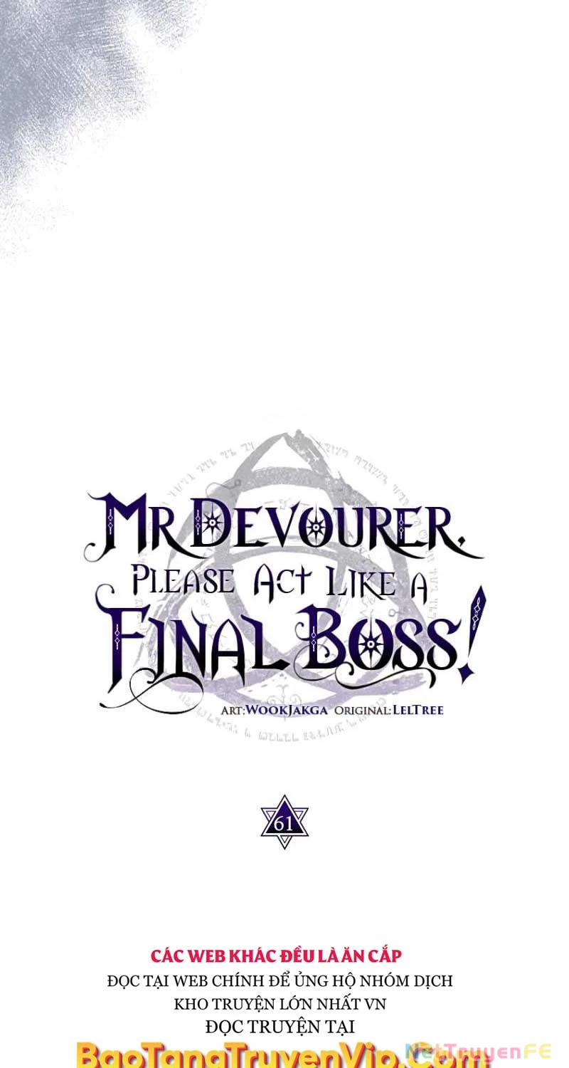 Hãy Hành Động Như Một Boss Đi Ngài Mr Devourer Chapter 61 - 26