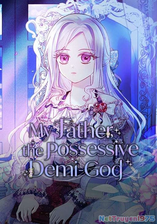 Một Ngày Nọ Bỗng Dưng Cha Xuất Hiện Chapter 29 - 2