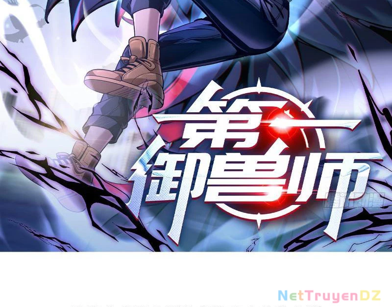 Đệ Nhất Ngự Thú Sư Chapter 3 - 2