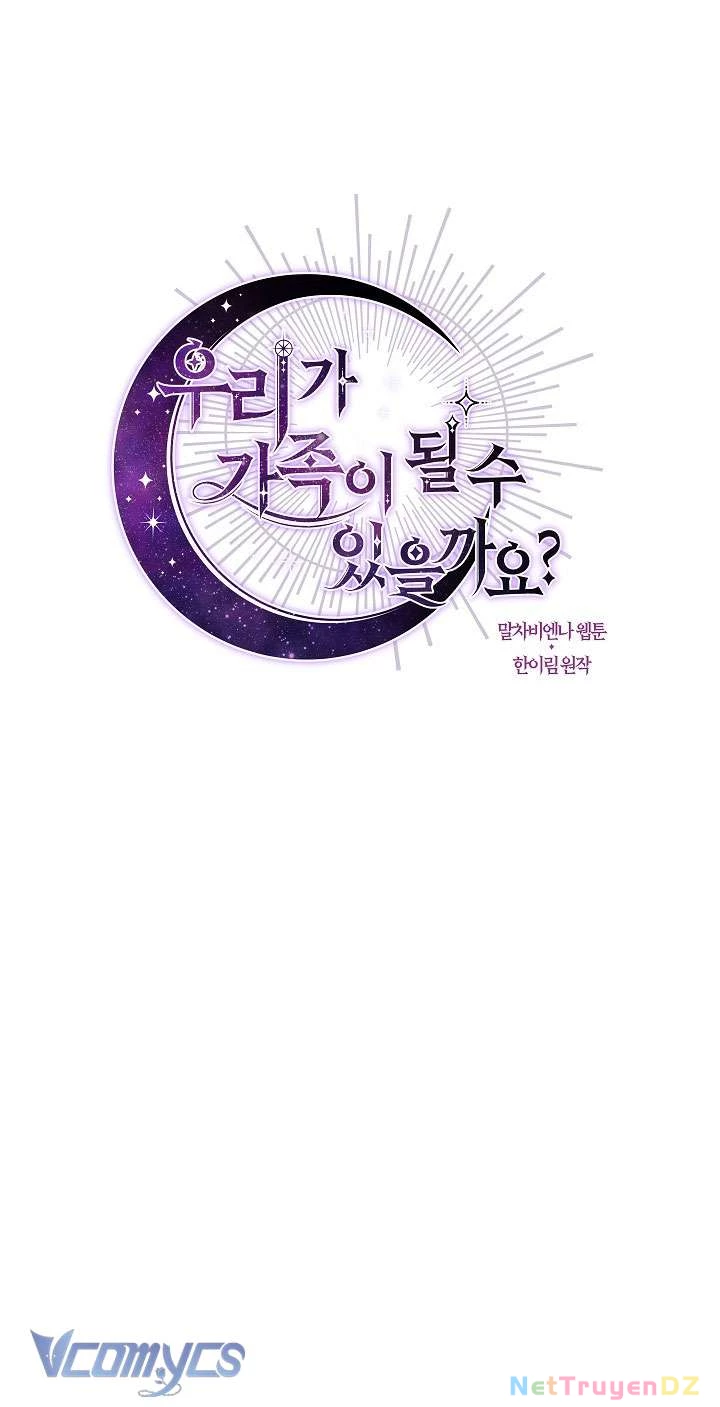 Chúng Ta Có Thể Trở Thành Người Nhà Không? Chapter 134 - 24