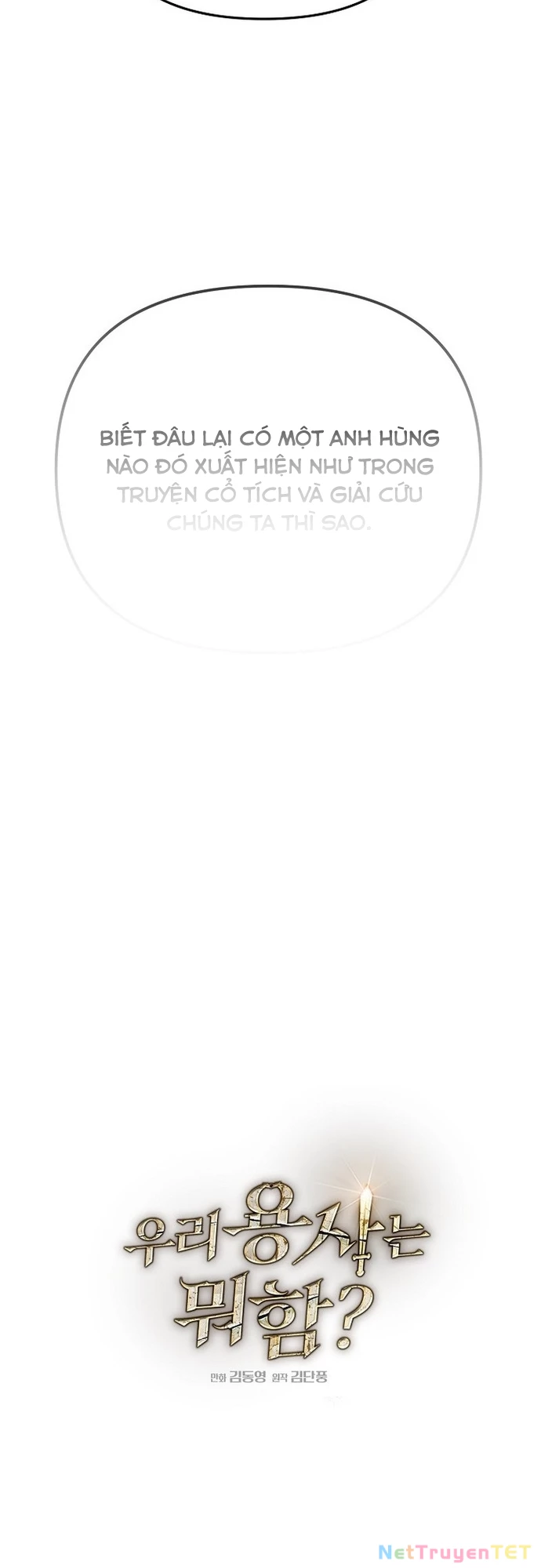 Anh Hùng Của Chúng Ta Làm Gì? Chapter 12 - 17