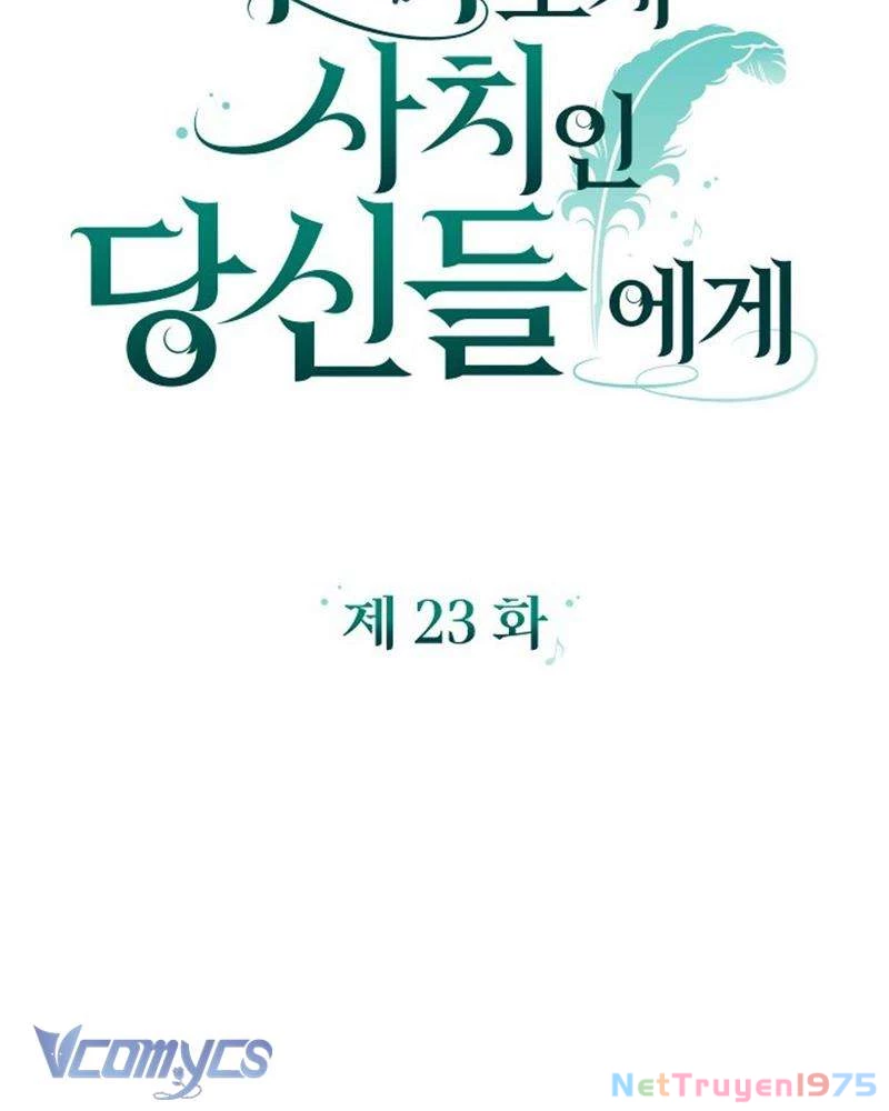 Dành Cho Những Ai Coi Hối Tiếc Là Điều Xa Xỉ Chapter 23 - 26