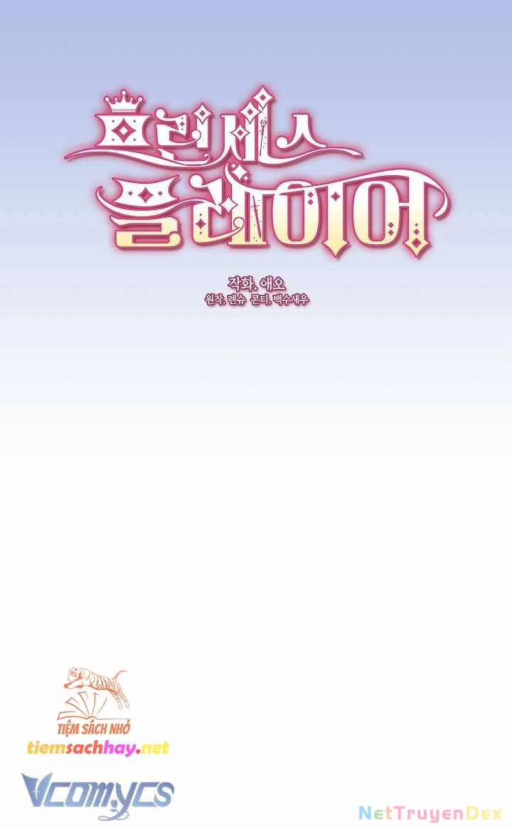 Công Chúa Là Người Chơi Chapter 41 - 21