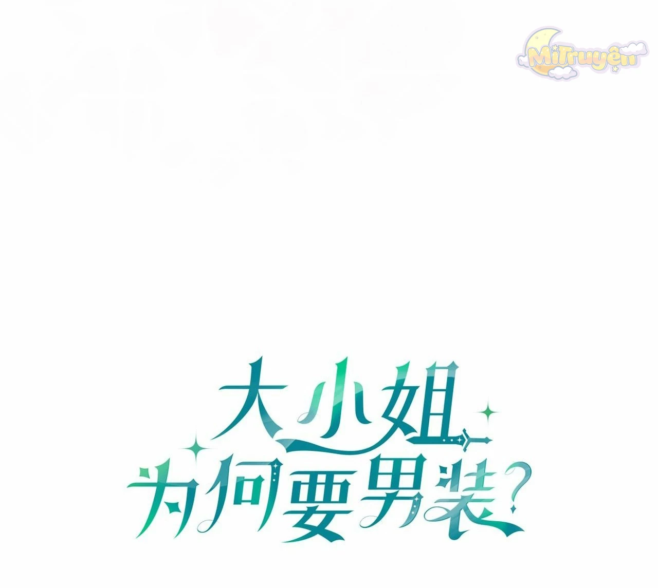 Đại Tiểu Thư Sao Phải Giả Nam Chapter 110 - 119