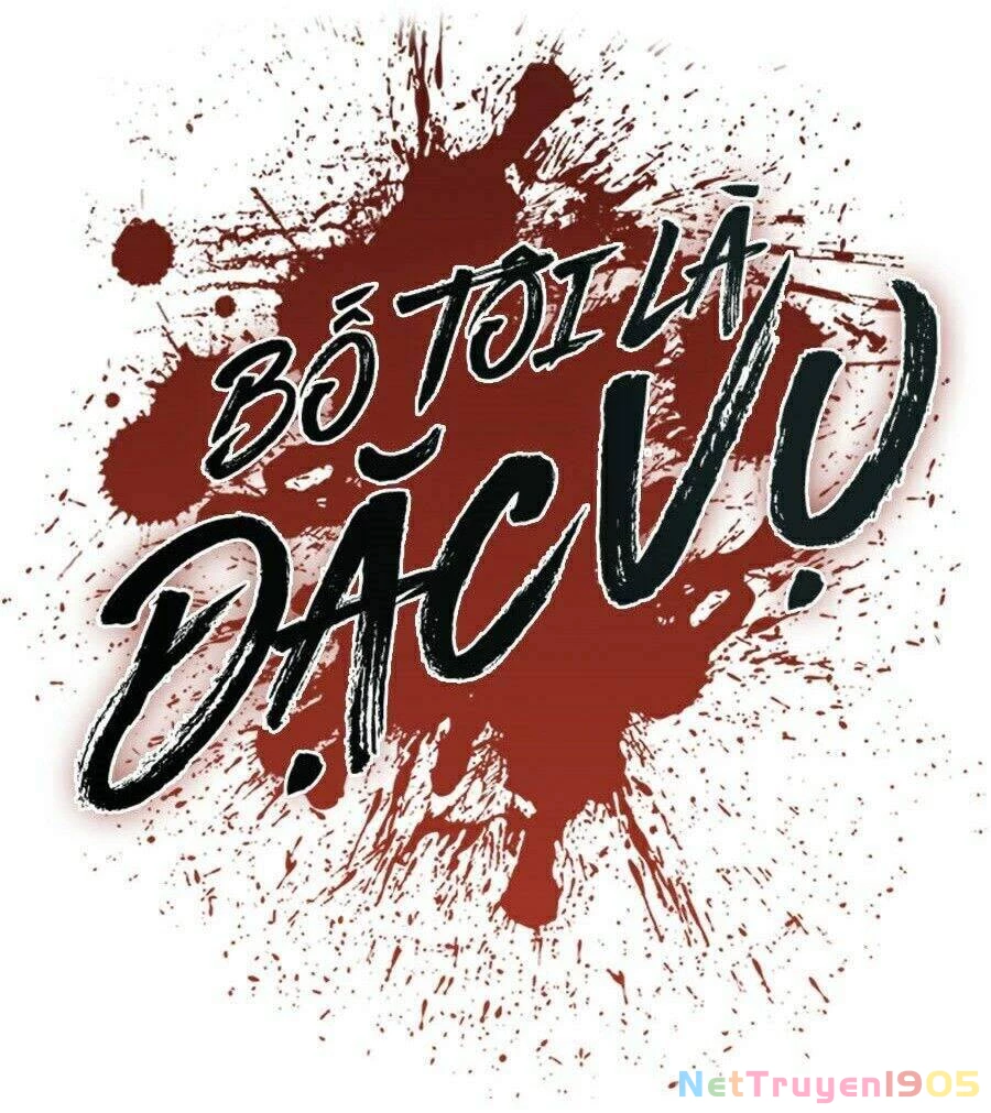 Bố Tôi Là Đặc Vụ Chapter 5.1 - 53