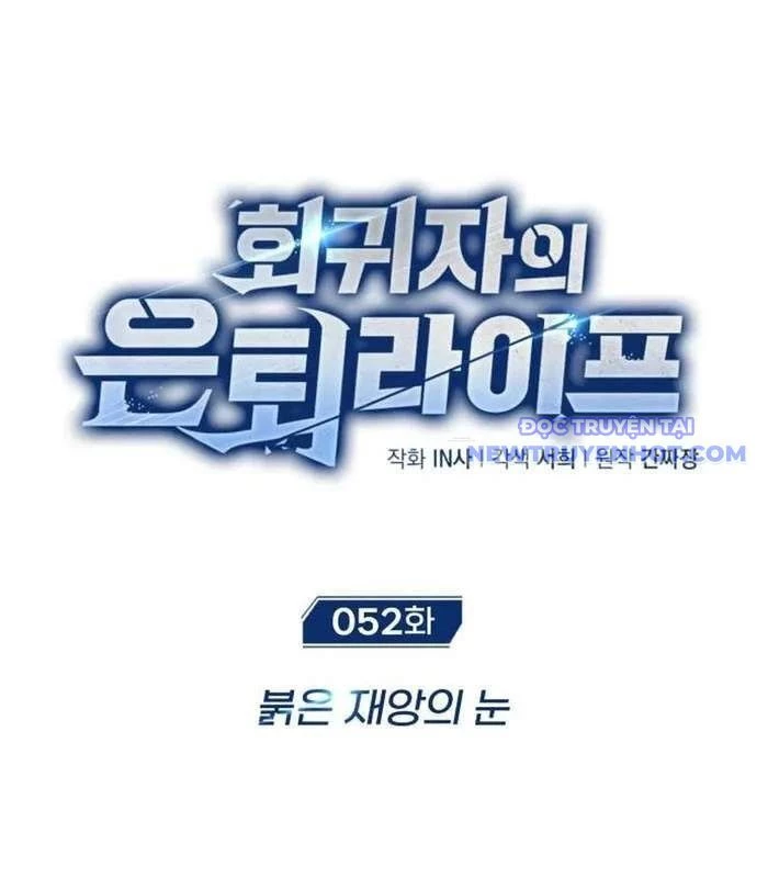 Hồi Quy Giả Về Hưu Chapter 52 - Trang 2