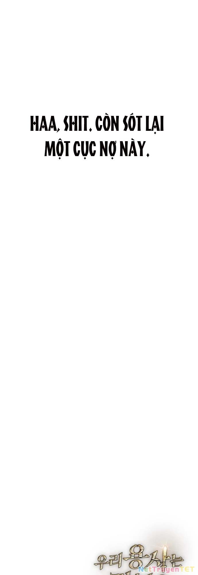 Anh Hùng Của Chúng Ta Làm Gì? Chapter 17 - 71