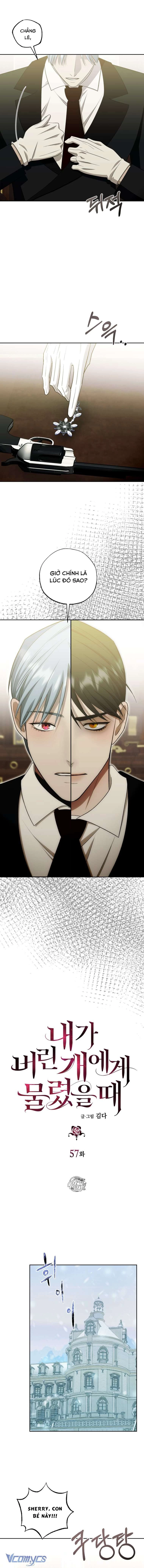 Khi Tôi Bị Chú Chó Tôi Bỏ Rơi Cắn Chapter  57 - 4