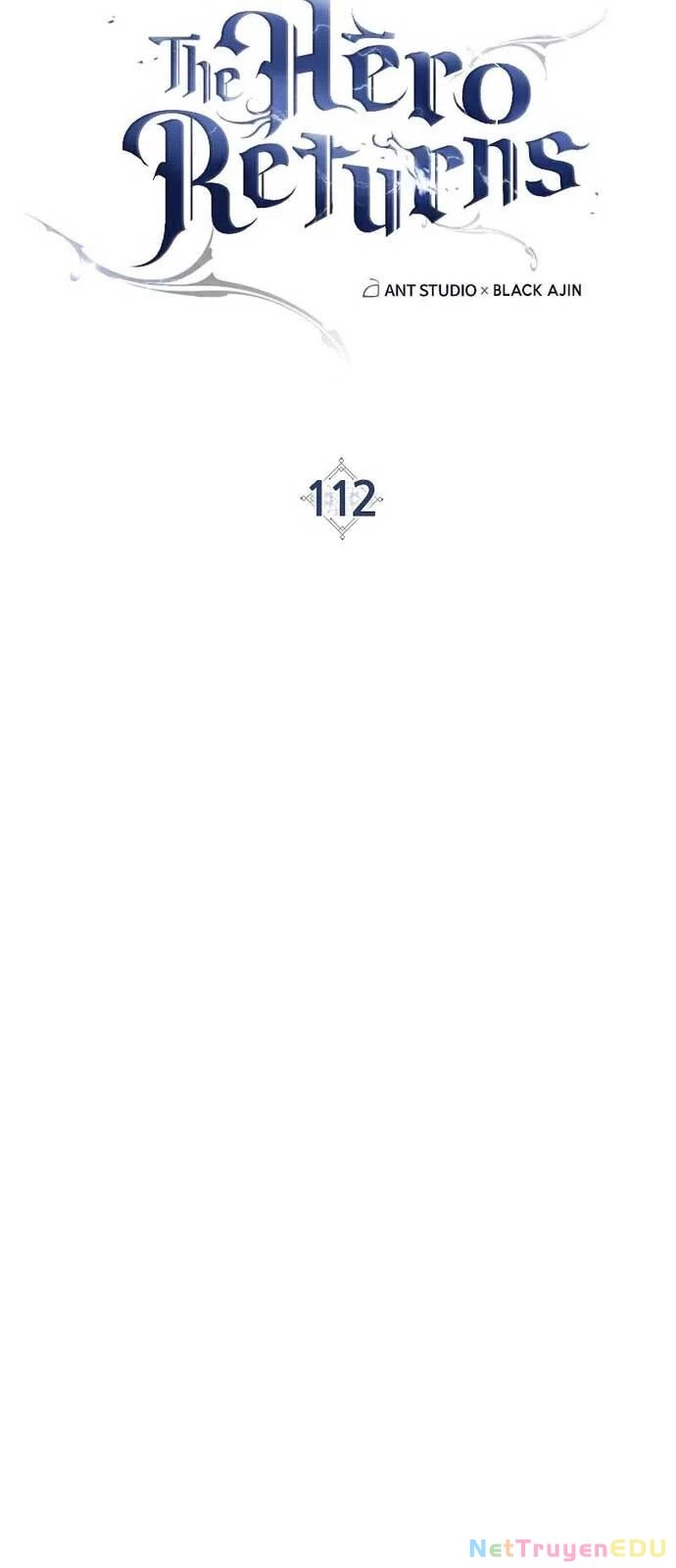 Anh Hùng Trở Về Chapter 112 - Trang 2