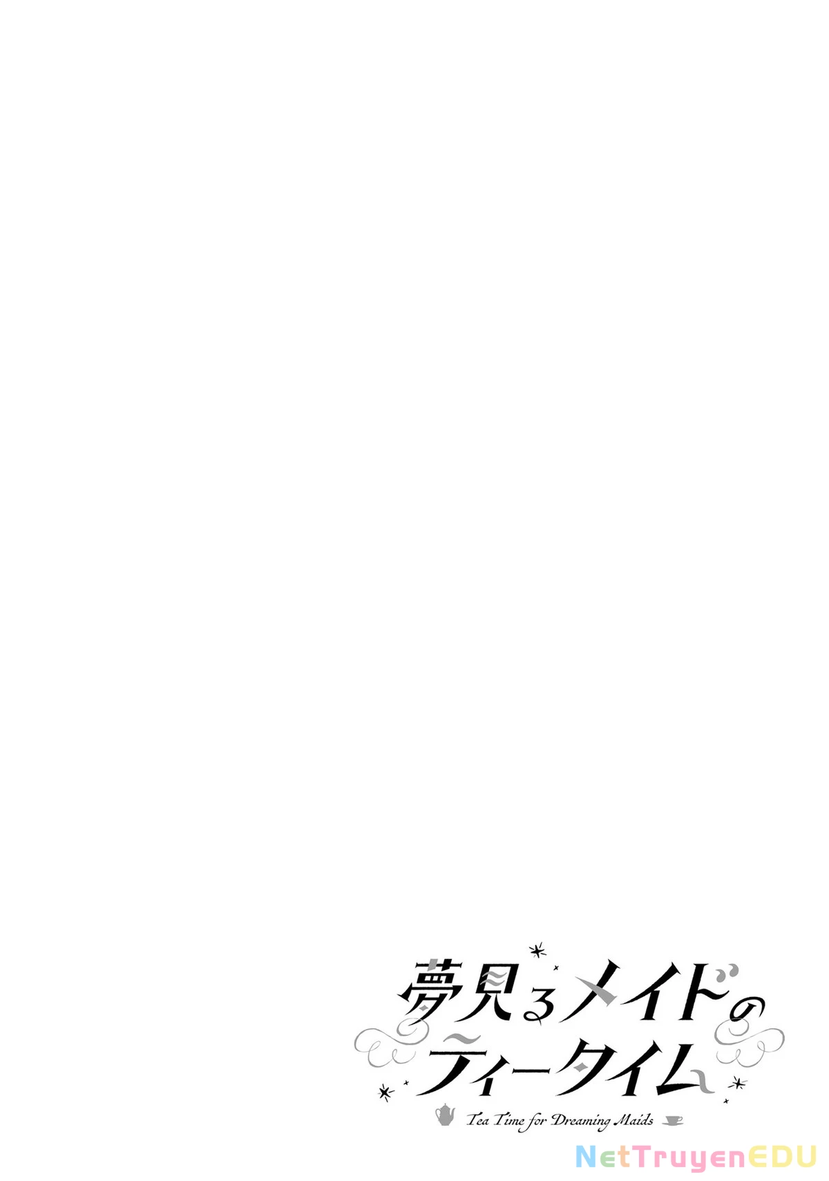 Thời Gian Uống Trà Của Cô Hầu Mộng Mơ Chapter  2 - 22