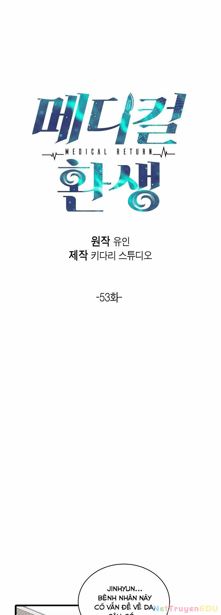 Bác Sĩ Trở Lại Chapter 53 - 7