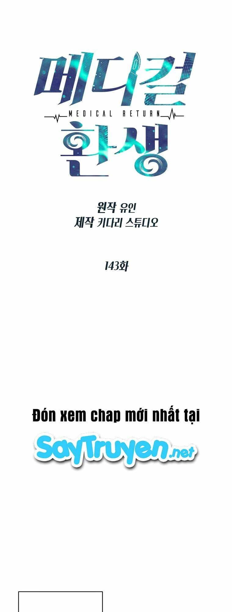 Bác Sĩ Trở Lại Chapter 143 - 8