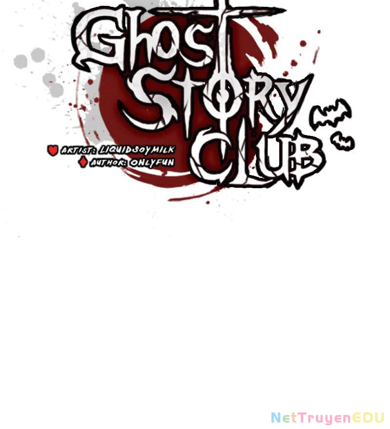Câu Lạc Bộ Truyện Ma (Remake) Chapter 3 - 63