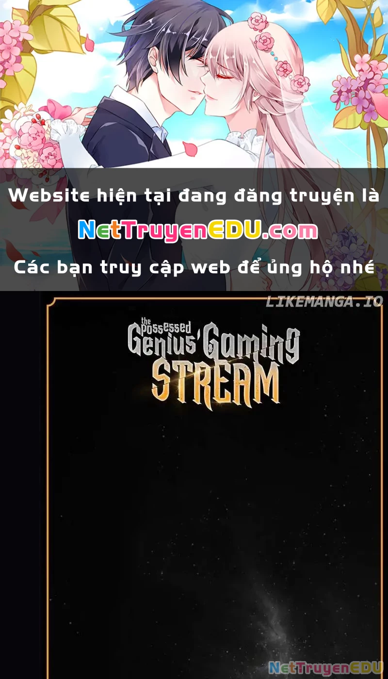 Thiên tài stream game bị ám ảnh Chapter 10 - 1