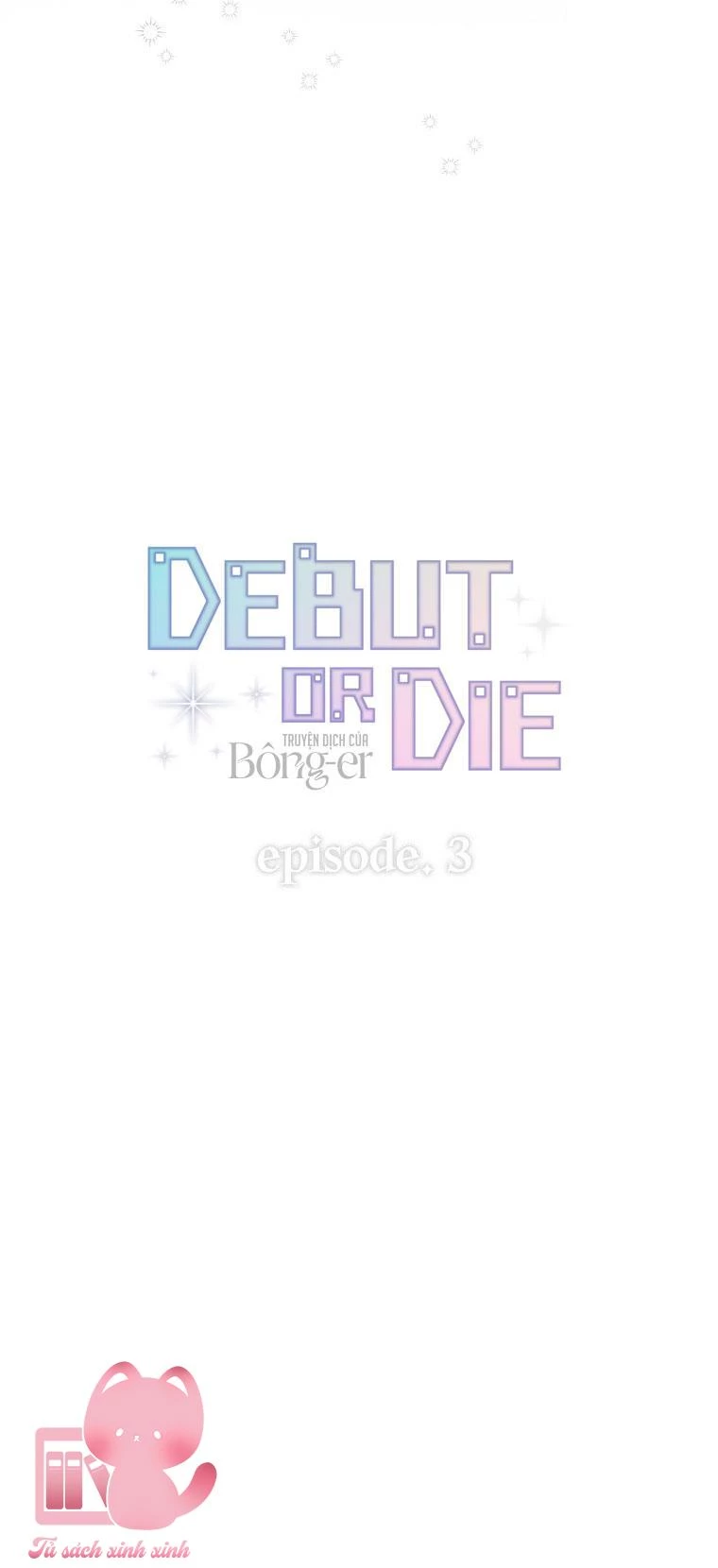 Debut Or Die Chapter  3 - 22