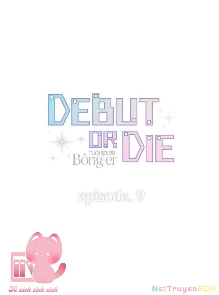 Debut Or Die Chapter  9 - 15