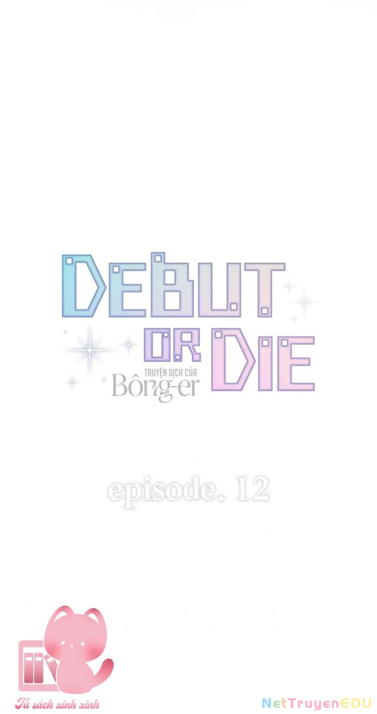 Debut Or Die Chapter  12 - 30