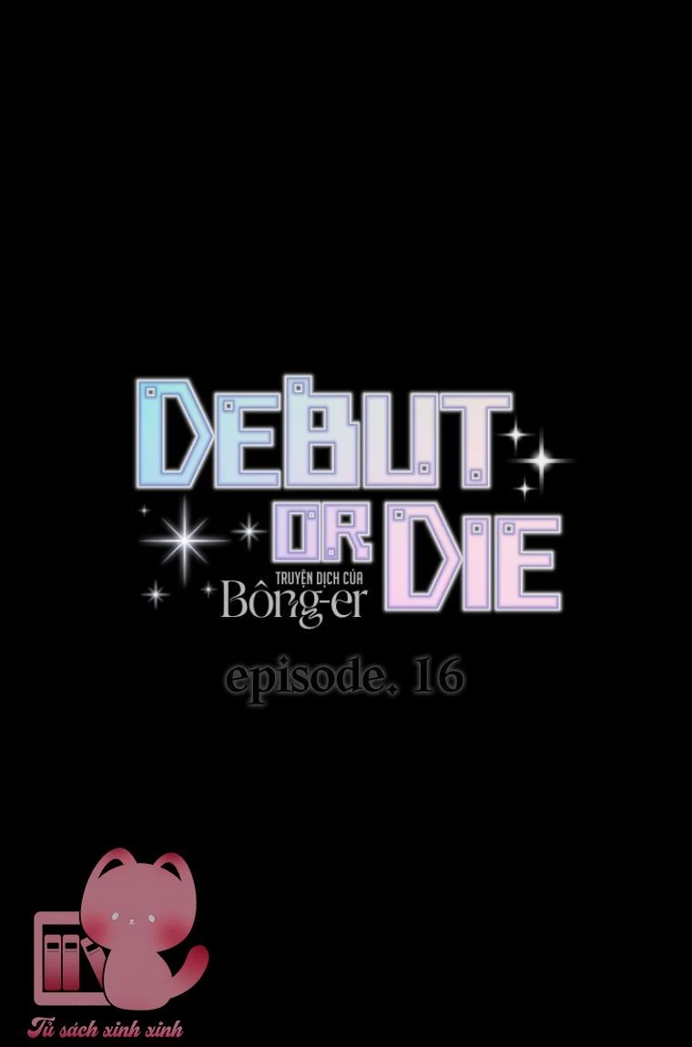 Debut Or Die Chapter  16 - 29
