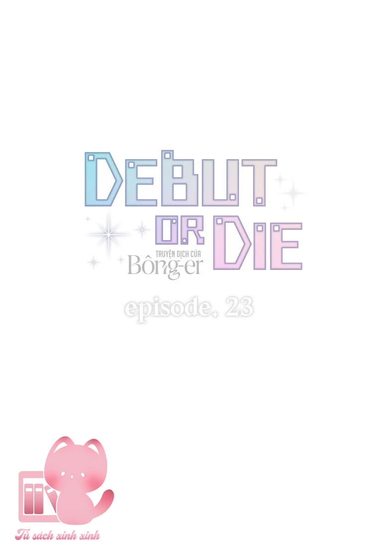 Debut Or Die Chapter  23 - 21