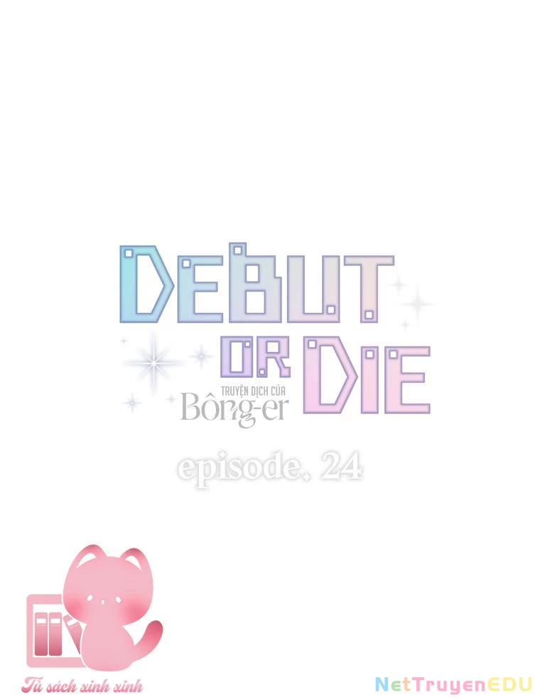 Debut Or Die Chapter  24 - 10