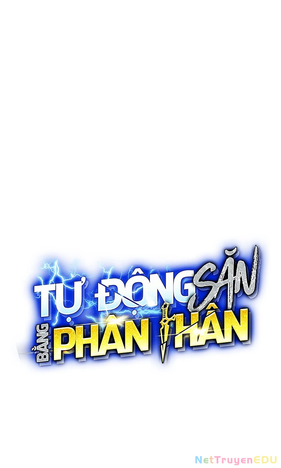 Đi Săn Tự Động Bằng Phân Thân Chapter 129 - 27